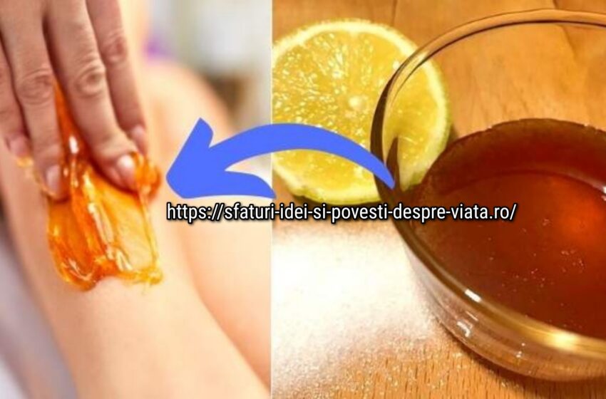  Cum să-ti faci propria ceara cu zahăr  pentru îndepărtarea părului? Rețeta Mea Foolproof