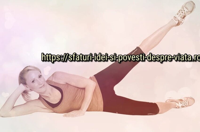  Vom îmbunătăți silueta cu exercițiul „legănatul piciorului întins pe o parte” în timp ce vizionam un film sau ne relaxăm