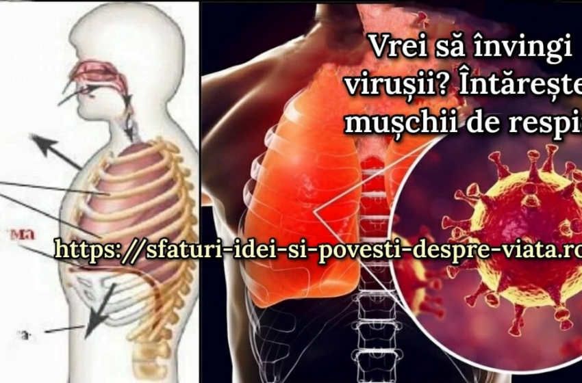  Vrei să învingi virușii? Întărește-ți mușchii de respirație