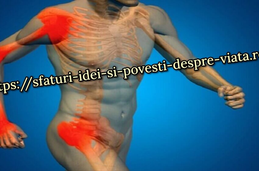  7 boli asociate cu durerile articulare