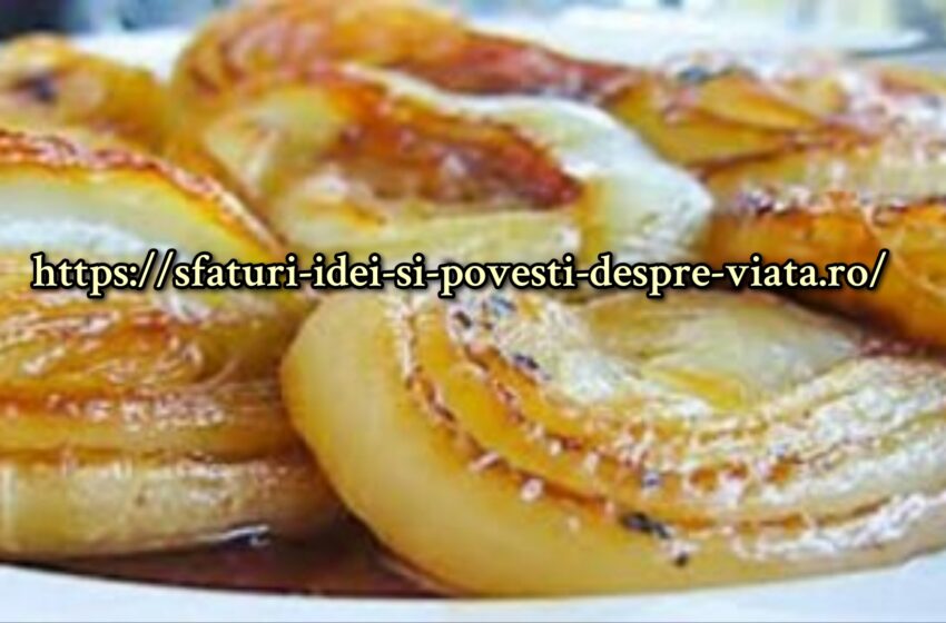  De aceea coc ceapa la cuptor cel putin o data pe saptamana! O vindecare unica…
