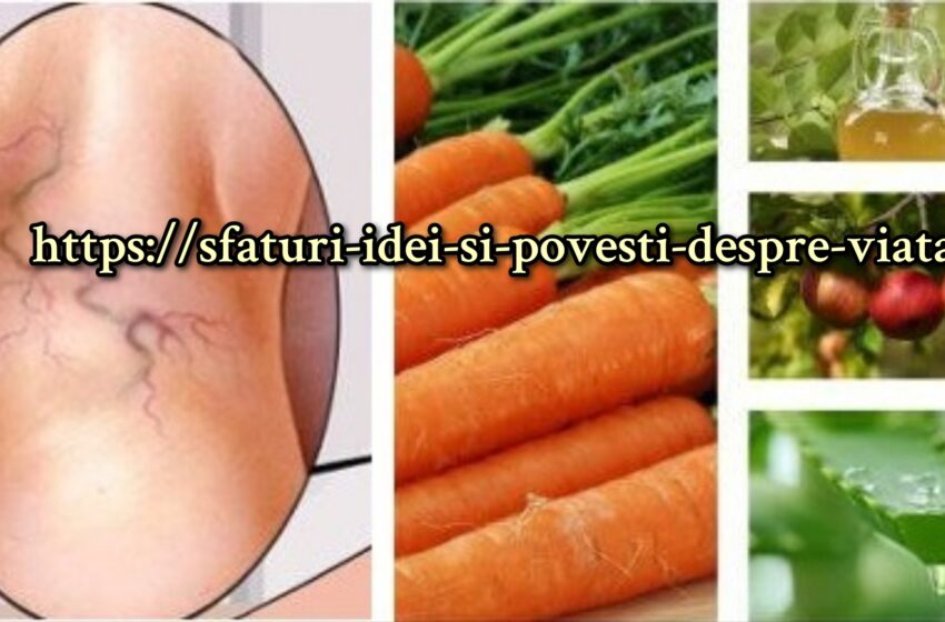  Aloe Vera, morcovi și oțet de mere remediu natural pentru a ajuta la tratarea venelor varicoase și îmbunătățirea circulației.